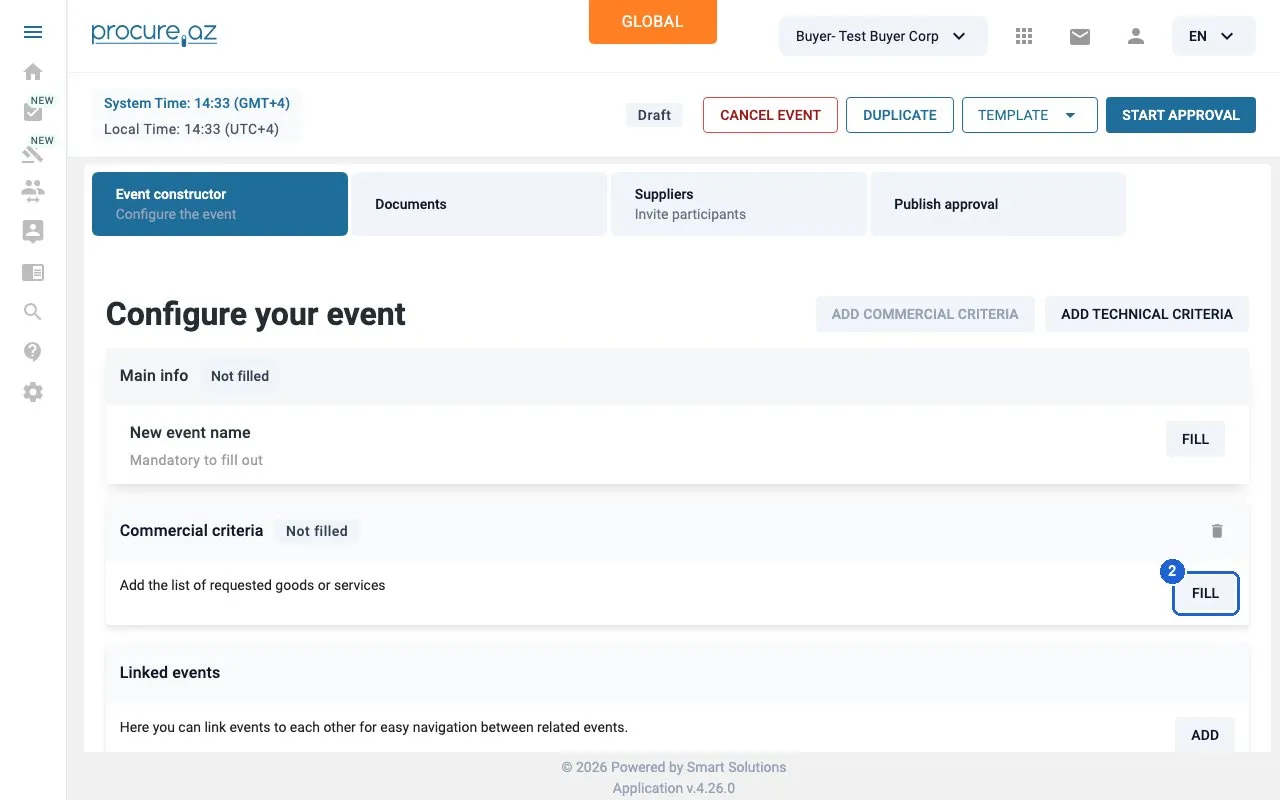 Step 2: Open the Commercial criteria — click “FILL”.